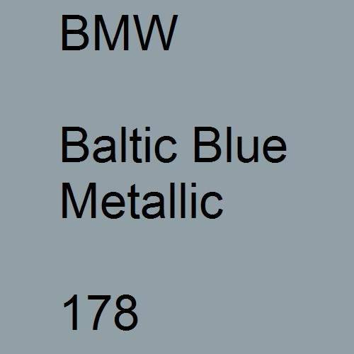 BMW, Baltic Blue Metallic, 178.